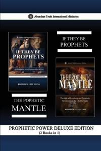 Bokomslag for "Prophetic Power Deluxe Edition (2 Books in 1)"