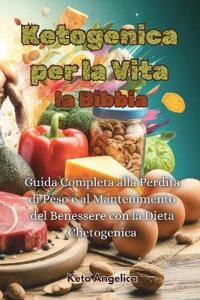 Bokomslag för "Ketogenica per la Vita, la Bibbia"