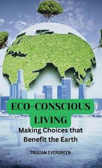 Bokomslag för "Eco-Conscious Living"