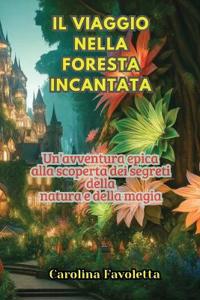 Bokomslag för "Il Viaggio nella Foresta Incantata"