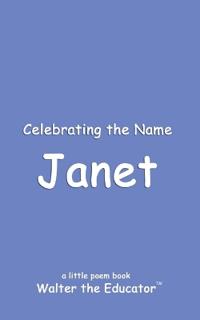 Celebrating the Name Janet
