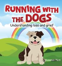 Running With The Dogs