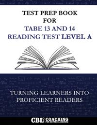 Test Prep Book for TABE 13 and 14 Reading Test Level A