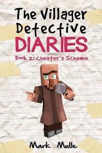 The Villager Detective Diaries Book 2