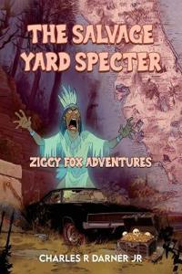 Bokomslag för "The Salvage Yard Specter"
