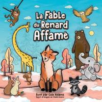 Bokomslag för "La Fable du Renard Affamé"