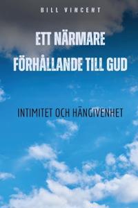 Bokomslag för "Ett närmare förhållande till Gud"