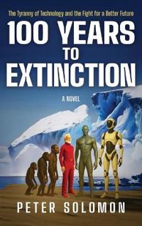 Bokomslag för "100 Years to Extinction"