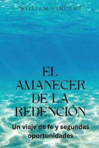 Kirjan kansi "El amanecer de la redención"