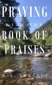 Bokomslag för "Praying with the Books of Praises"