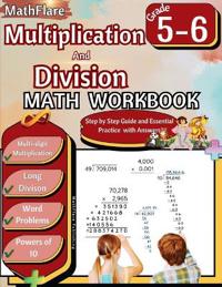 Multiplication and Division Math Workbook 5th and 6th Grade