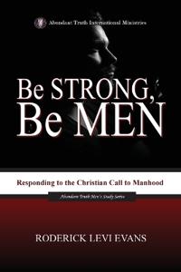Bokomslag för "Be Strong, Be Men"