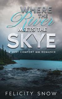 Bokomslag for "Where the River Meets the Skye"