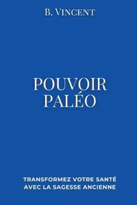 Bokomslag for "Pouvoir paleo"