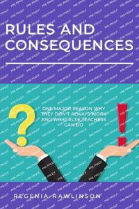 Rules and Consequences
