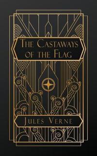 The Castaways of the Flag
