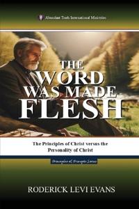 Bokomslag för "The Word Was Made Flesh"