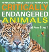 Critically Endangered Animals