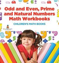 Bokomslag för "Odd and Even, Prime and Natural Numbers - Math Workbooks Children's Math Books"