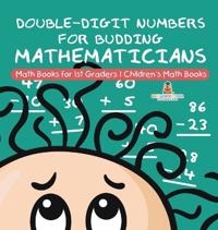 Bokomslag for "Double-Digit Numbers for Budding Mathematicians - Math Books for 1st Graders Children's Math Books"