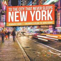 Bokomslag för "To The City That Never Sleeps"