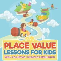 Bokomslag för "Place Value Lessons for Kids - Math 2nd Grade Children's Math Books"