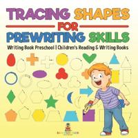 Tracing Shapes for Prewriting Skills