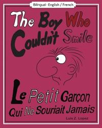 The Boy Who Couldn't Smile