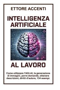 Intelligenza Artificiale Al Lavoro