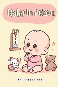 Baby In Action