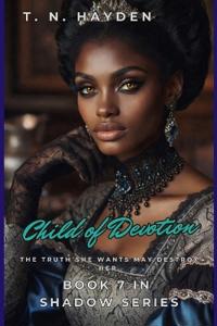 Child of Devotion