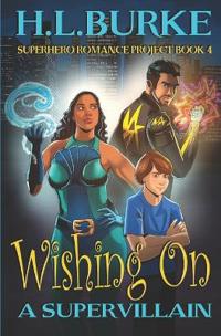 Bokomslag for "Wishing on a Supervillain"