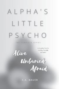 Alpha's Little Psycho