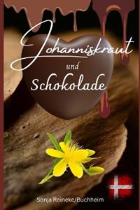 Johanniskraut und Schokolade