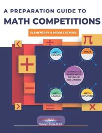 Bokomslag för "A Preparation Guide to Math Competitions for Elementary & Middle School"
