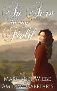 An Acre in My Field