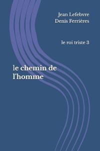 Le chemin de l'homme