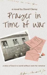 Prayer in Time of War