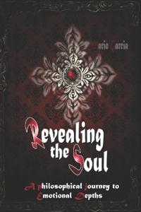 Revealing the soul