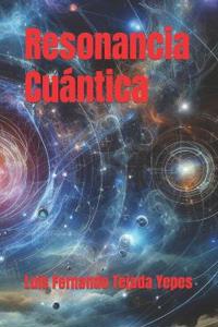 Resonancia Cuántica