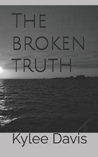 The Broken Truth