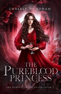 The Pureblood Princess
