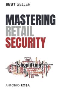 Mastering Retail Security