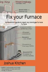 Fix your Furnace