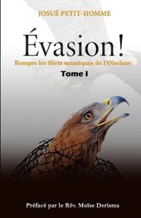 Évasion !