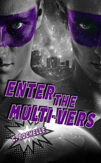 Enter the Multi-Vers