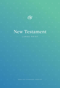 ESV Outreach New Testament, Large Print
