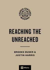 Reaching the Unreached