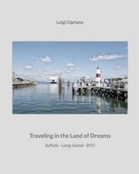 Traveling in the Land of Dreams