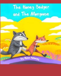 Bokomslag for "The Honey Badger and The Mongoose"